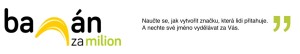 Banán za milion